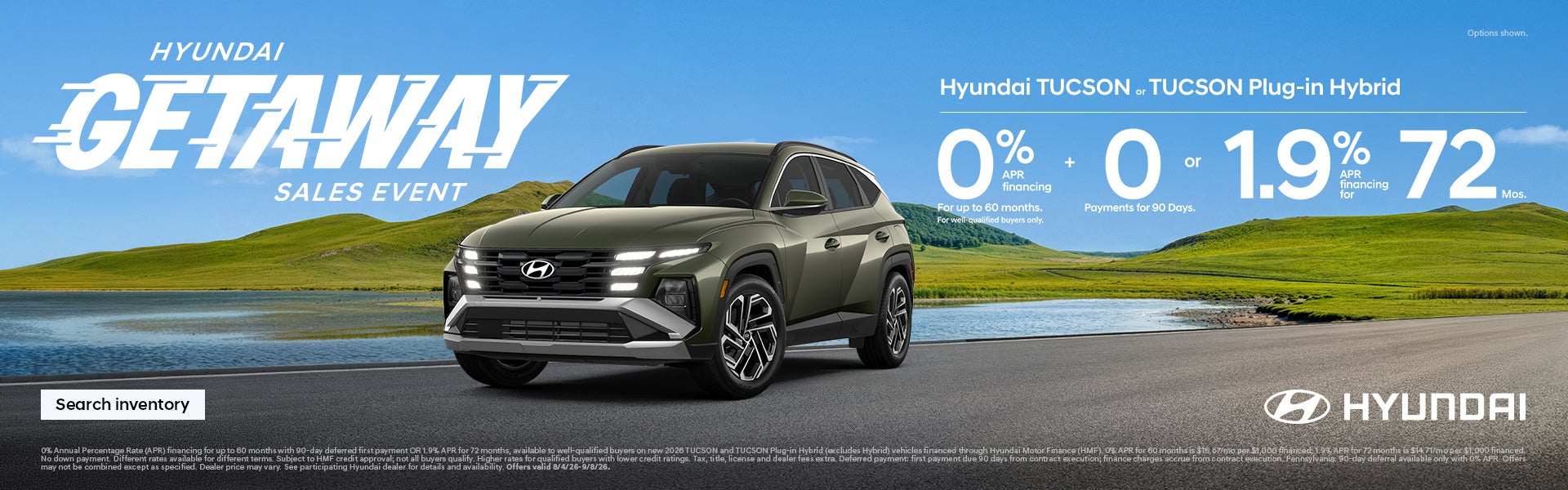Tucson, Tucson Plug-In Hybrid 0% APR for 60 mos. + 0 Payments for 90 Days or 1.9% APR for 72 mos.